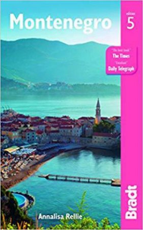 Bradt Guides: Montenegro - 5th Ed by Philip Briggs