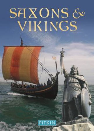 Saxons and Vikings by Brenda Williams