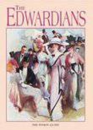 Edwardians by Jenni et al Davis