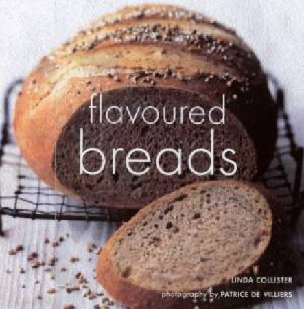 Flavoured Breads by Linda Collister