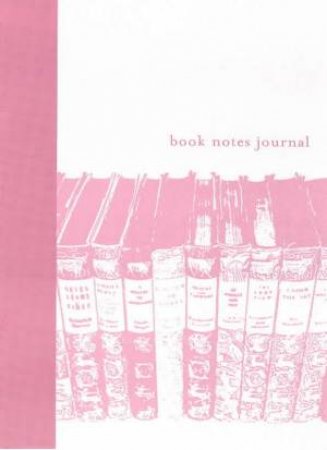 Book Notes Journal by Unknown