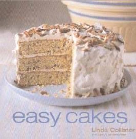 Easy Cakes by Linda Collister