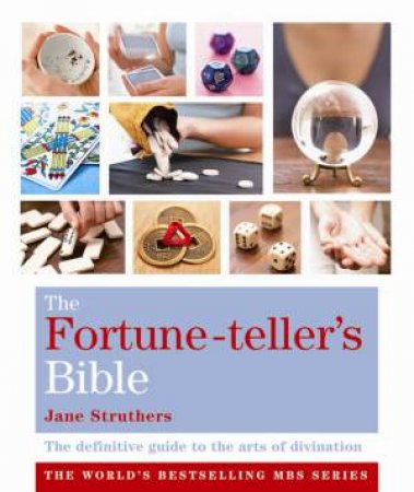 Fortune-Teller's Bible by Jane Struthers