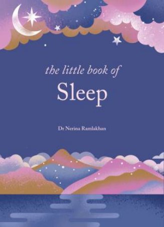 The Little Book of Sleep by Nerina Ramlakhan