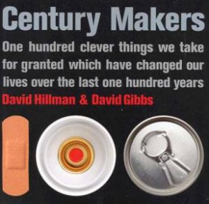 Century Makers by David Hillman & David Gibbs