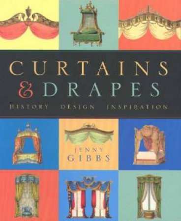 Curtains & Drapes by Jenny Gibbs