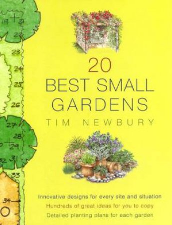 20 Best Small Gardens by Tim Newbury