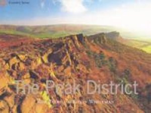 Country Series: The Peak District by Rob Talbot & Robin Whiteman