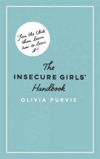 The Insecure Girls Handbook