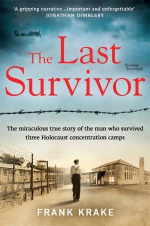 The Last Survivor by Frank Krake