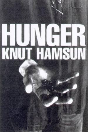 Hunger by Knut Hamsun