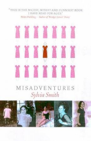 Misadventures by Sylvia Smith