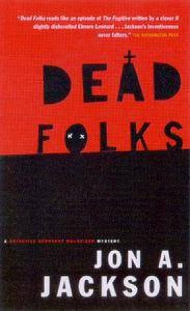 A Fang Mulheisen Mystery: Dead Folks by Jon A Jackson