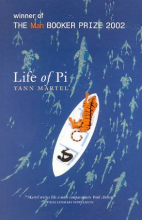 Life Of Pi by Yann Martel