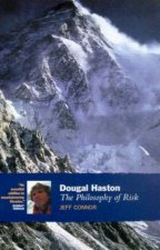 The Philosophy Of Risk A Biography Of Dougal Haston
