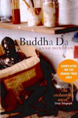 Buddha Da by Anne Donovan