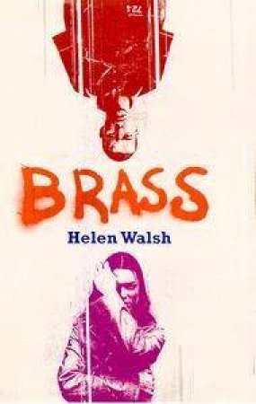 Brass by Helen Walsh