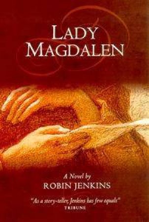 Lady Magdalen by Robin Jenkins