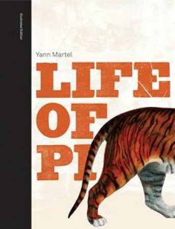 The Life of Pi - Illustrated Edition by Yann Martel