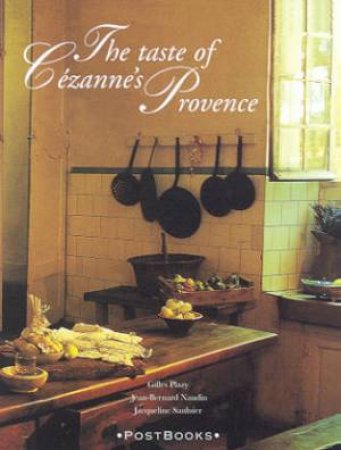 Postbooks: The Taste Of Cezanne's Provence by Various