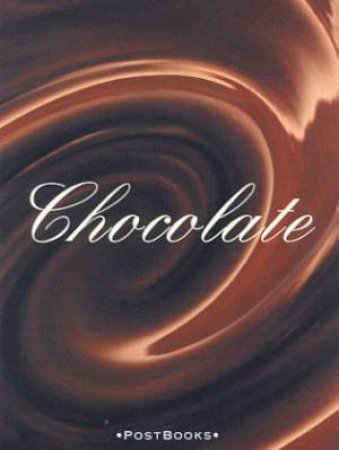 Postbooks: Chocolate by Various