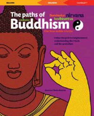 Beacons: The Paths Of Buddhism by Jean-Luc Toula-Breysse