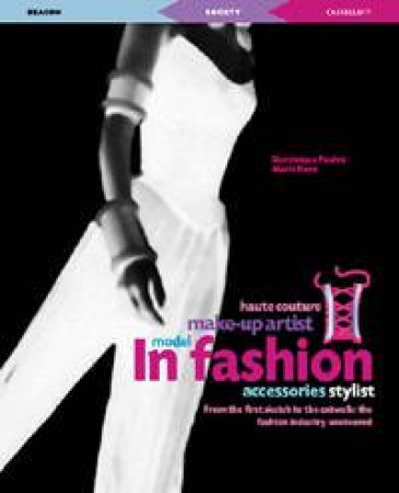 Beacons: In Fashion by Domninique Paulve