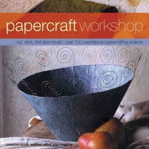 Papercraft Workshop by Various