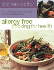 Kitchen Doctor AllergyFree Cooking For Health