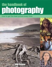 The Handbook Of Photography