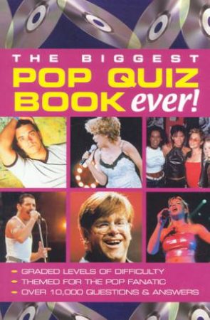 The Biggest Pop Quiz Book Ever! by Various