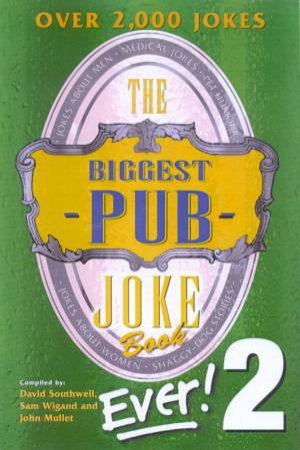 The Biggest Pub Joke Book Ever! 2 by Various