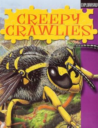 Explorasaw: Creepy Crawlies by Various