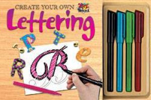 Art Tricks: Create Your Own Lettering by Various