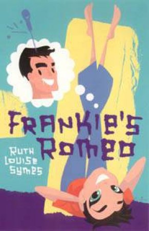 Frankie's Romeo by Ruth Louise Symes