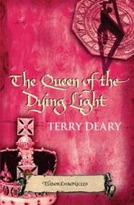 The Queen Of The Dying Light