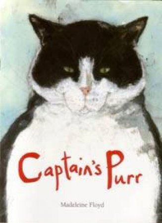 Captain's Purr by Madeleine Floyd