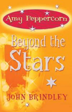 Amy Peppercorn: Beyond The Stars by John Brindley