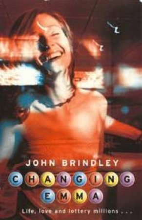 Changing Emma by John Brindley