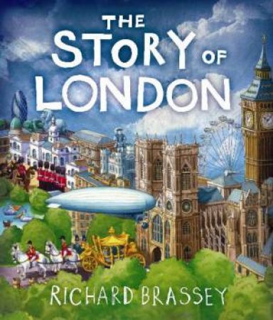 Story Of London, reissue by Richard Brassey