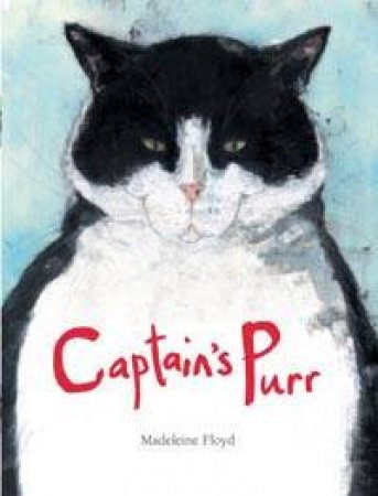 Captain's Purr by Madeleine Floyd