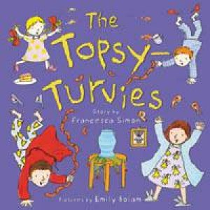 The Topsy-Turvies by Francesca Simon