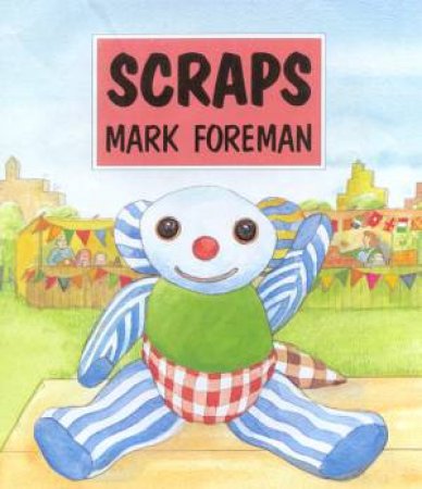 Scraps by Mark Foreman