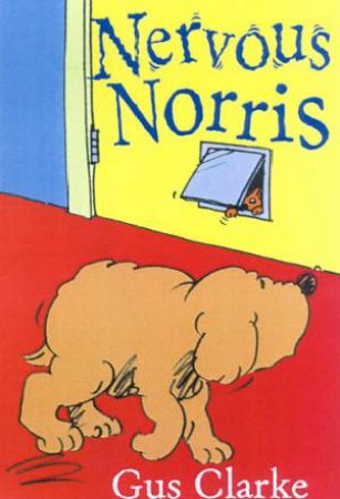 Tiger Read Alone: Nervous Norris by Gus Clarke