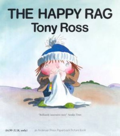 The Happy Rag by Tony Ross