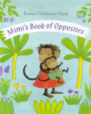 Mimis Book Of Opposites