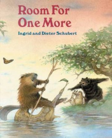 Room For One More by Ingrid & Dieter Schubert