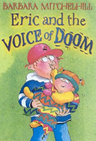 Tiger Read Alone: Eric And The Voice Of Doom by Barbara Mitchelhill