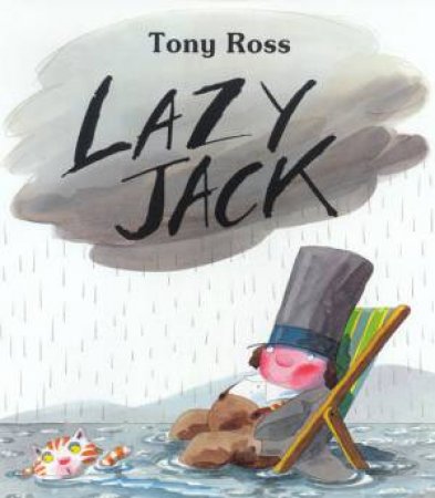 Lazy Jack by Tony Ross