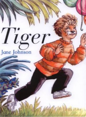 Tiger by Jane Johnson